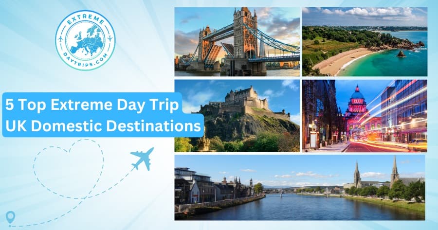 Cover image for 5 Top Extreme Day Trip Domestic Destinations in the UK