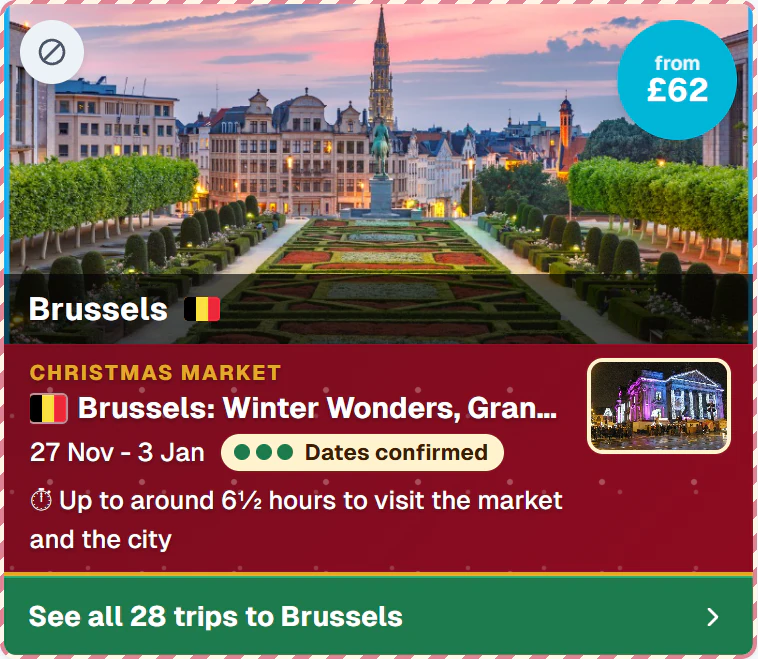 Brussels Winter Wonders from Dublin, from £62, dates confirmed, up to around 6½ hours